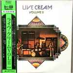 Cream – Live Cream Volume II (1972, Vinyl) - Discogs