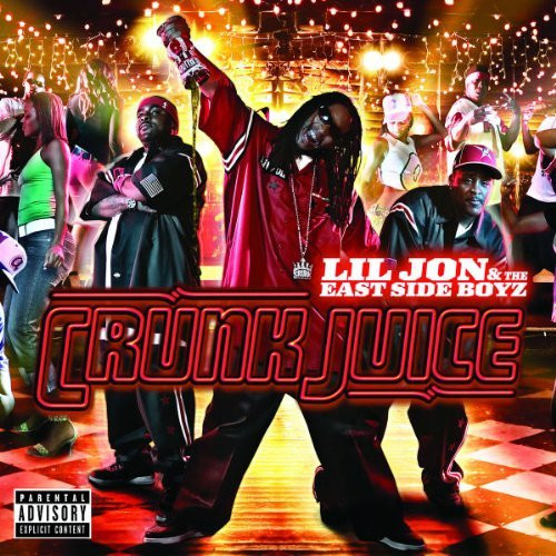 Lil Jon & The East Side Boyz – Crunk Juice (2005, Vinyl) - Discogs