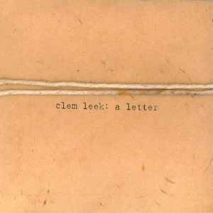 Clem Leek - A Letter