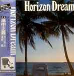 高中正義, 深町純, カリオカ – Horizon Dream (1981, Vinyl