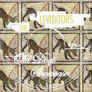The Levitators - Old Dogs Showcase album cover