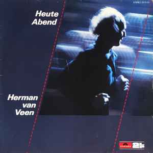 Herman van Veen - Heute Abend