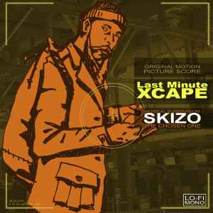 DJ Skizo - Last Minute Xcape album cover