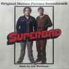 Lyle Workman - Superbad (Original Motion Picture Soundtrack)