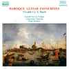Vivaldi* • J. S. Bach* - Gerald Garcia / Camerata Cassovia / Peter Breiner - Baroque Guitar Favourites
