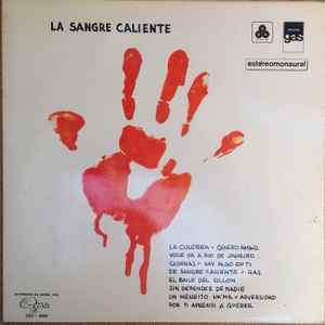 Sangre Caliente, La music | Discogs