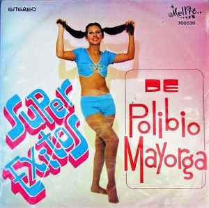 Polibio Mayorga - Super Exitos album cover