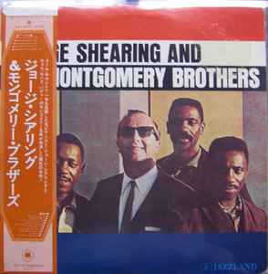 George Shearing And The Montgomery Brothers - George Shearing And 