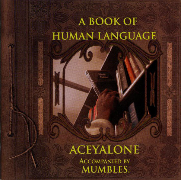 ladda ner album Aceyalone - A Book Of Human Language
