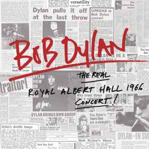 Bob Dylan - The Real Royal Albert Hall 1966 Concert! album cover