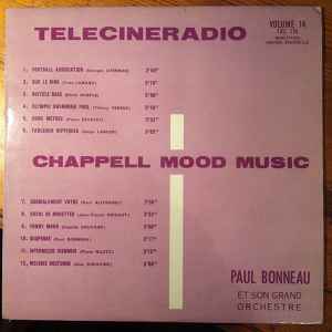 Paul Bonneau Et Son Orchestre - Telecineradio Volume 14