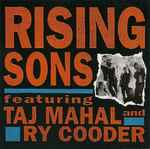 Cover of Rising Sons Featuring Taj Mahal And Ry Cooder, , CD