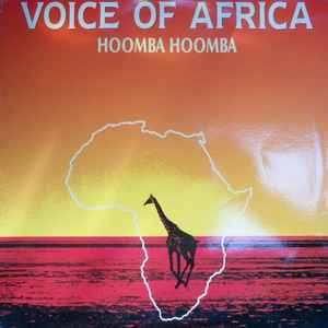 Voice Of Africa - Hoomba Hoomba