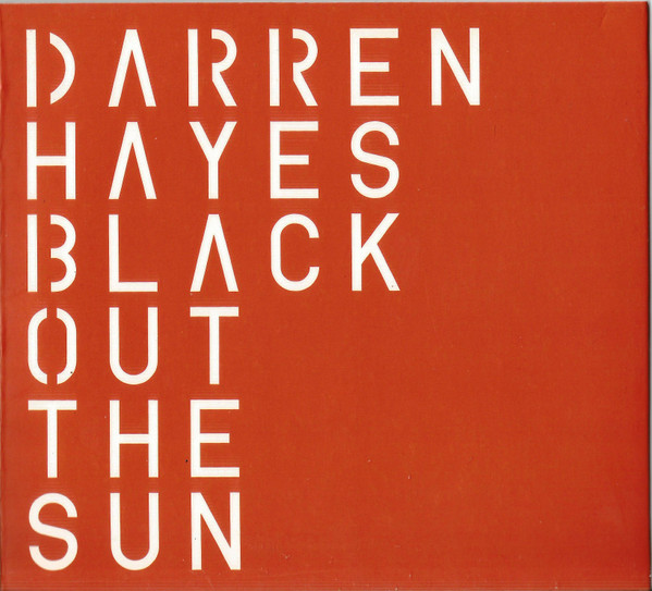 ladda ner album Darren Hayes - Black Out The Sun