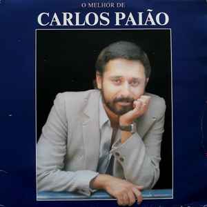Carlos Paião - O Melhor De Carlos Paião album cover