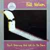 Bill Nelson - Quit Dreaming And Get On The Beam / Sounding The Ritual Echo (Atmospheres For Dreaming)