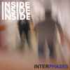 Interphases - Inside