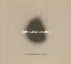 Elemental II - Éliane Radigue, Kasper T. Toeplitz