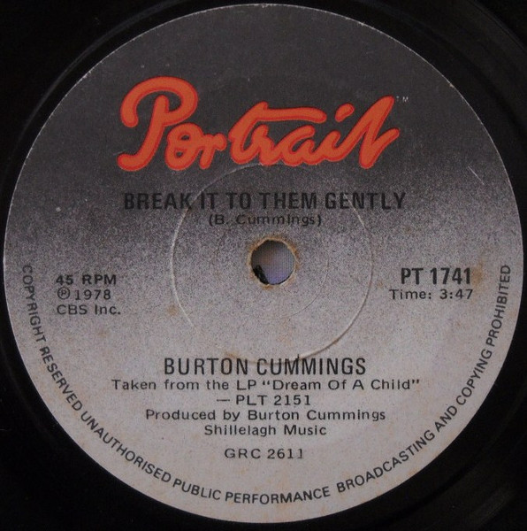 Burton Cummings Break It To Them Gently 1978 Vinyl Discogs