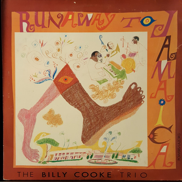 last ned album The Billy Cooke Trio - Runaway To Jamaica