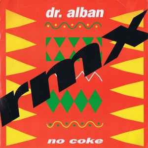 No Coke / Hello Afrika (RMX) - Dr. Alban