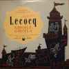 Lecocq* ; Soloists, Chorus And Orchestra of Radio Berlin*, Willi Lachner, Conductor* - Giroflé-Girofla (Abridged)