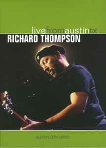 Richard Thompson – Live From Austin, TX (2005, DVD) - Discogs