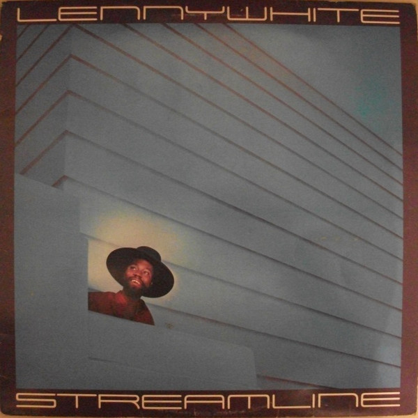 Lenny White – Streamline (Vinyl) - Discogs