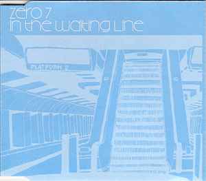 Zero 7 - In The Waiting Line album cover