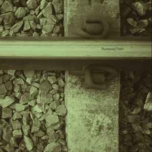 Unknown Artist - Runaway Train