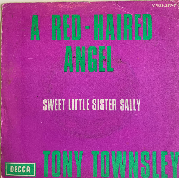 baixar álbum Tony Townsley - A Red Haired Angel Sweet Little Sister Sally