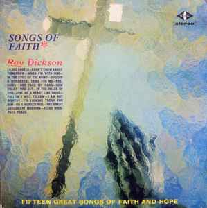 Ray Dickson - Songs Of Faith album cover