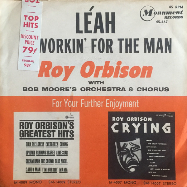 ladda ner album Roy Orbison With Bob Moore's Orch & Chorus - Workin For The Man Léah