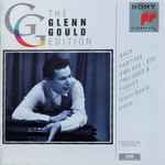 Bach, Glenn Gould – Partitas BWV 825–830, Preludes & Fugues