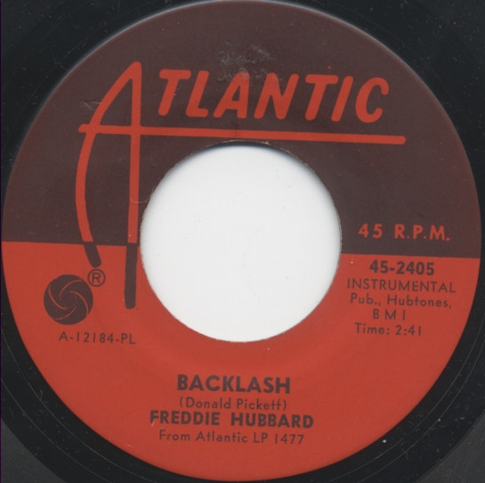 Freddie Hubbard – Backlash / The Return Of The Prodigal Son (1967