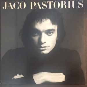 Jaco Pastorius – Jaco Pastorius (Vinyl) - Discogs