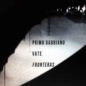 Primo Gabbiano - Fronteras album cover