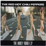 The Red Hot Chili Peppers – The Abbey Road E.P. (CD) - Discogs