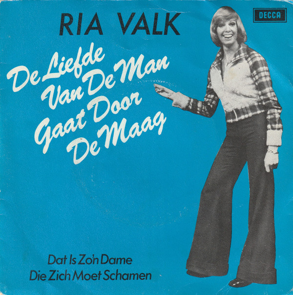 Album herunterladen Ria Valk - De Liefde Van De Man Gaat Door De Maag