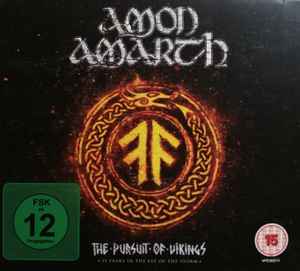 Amon Amarth - The Pursuit Of Vikings (25 Years In The Eye Of The Storm) album cover