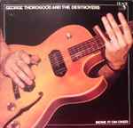 George Thorogood And The Destroyers - Move It On Over | Releases