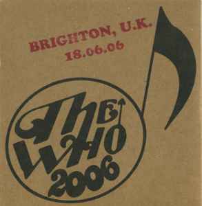 The Who - Brighton, UK - 18.06.06 album cover