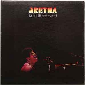 Aretha Franklin – Live At Fillmore West (1971, RI - Philips 