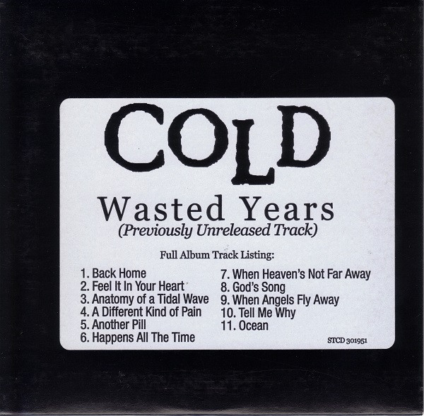 Cold Wasted Years 2005 CD Discogs