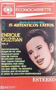 Enrique Guzmán - 15 Autenticos Exitos Vol. II album cover