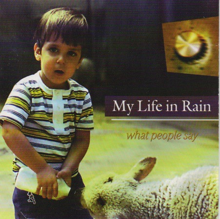 ladda ner album My Life In Rain - What People Say