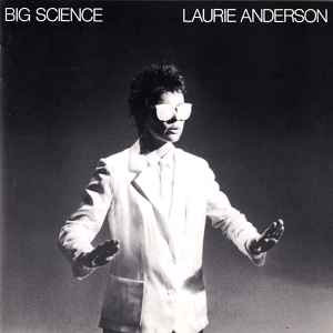 Laurie Anderson - Big Science