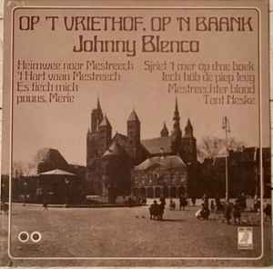 Johnny Blenco - Op 't Vriethof, Op 'n Baank