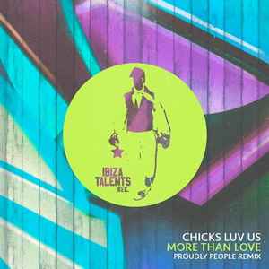 Chicks Luv Us - More Than Love album cover