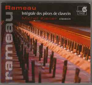 Jean-Philippe Rameau - Intégrale Des Pièces De Clavecin album cover